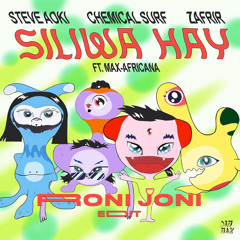 Siliwa Hay ft. Max Africana (RONI JONI EDIT)