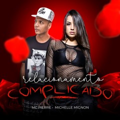 Relacionamento Complicado