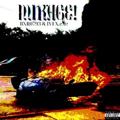 BXR0793, IVFX.exe–MIRAGE!