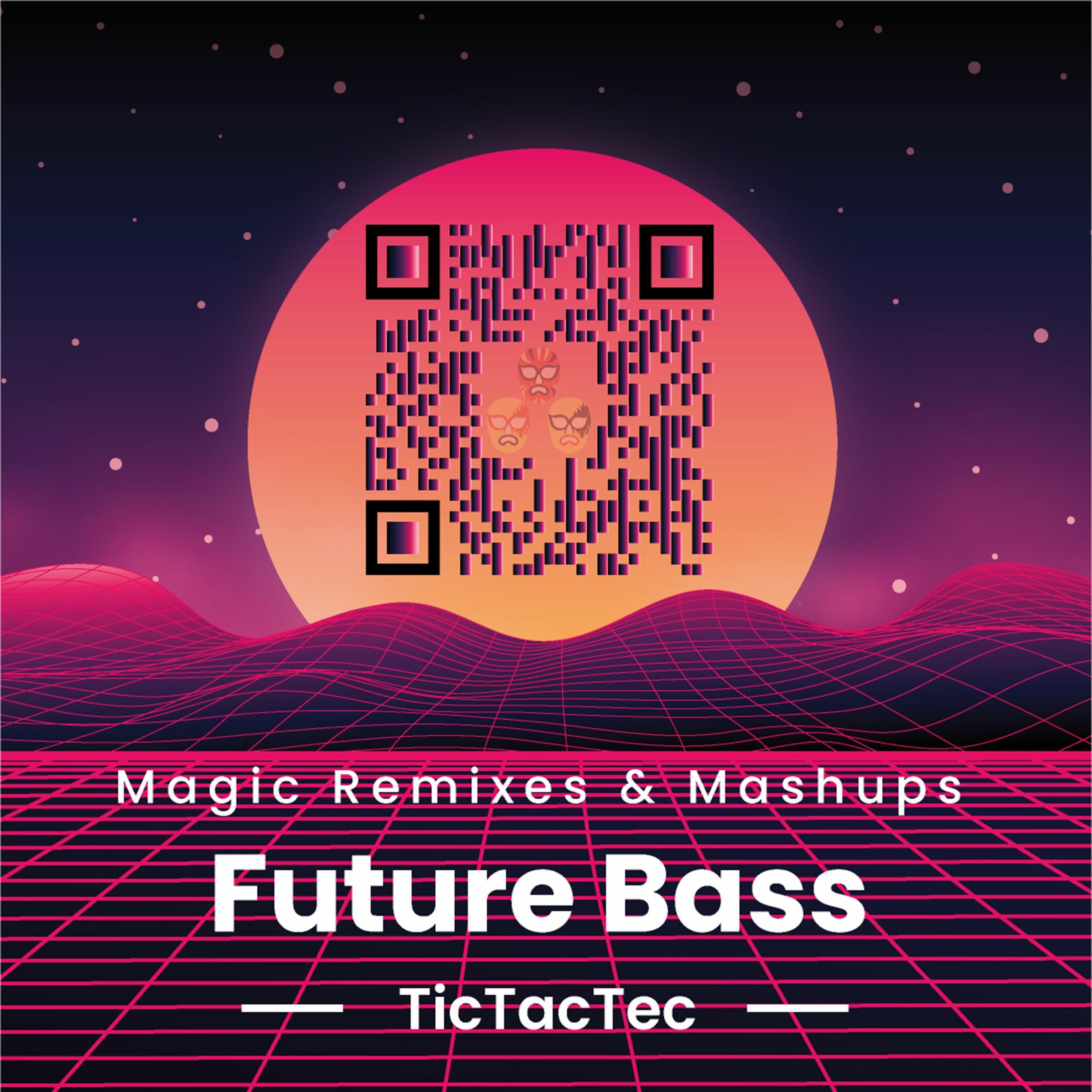 Magic Remixes & Mashups