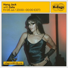 Hang Jack - Zelia - 05 Jul 2024