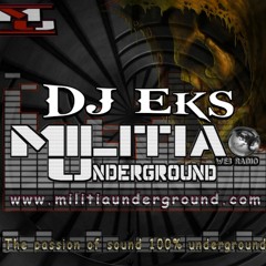 Dj Eks - Militia UnderGround Web Radio (Free Download)