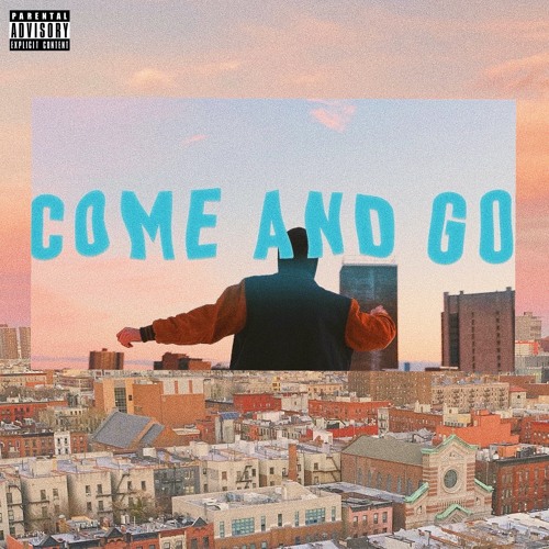 Come and Go