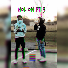 WESDAKID X BDN JMAC - HOL ON Pt 3 (prod. yukisx)