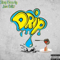 Drip Sauce Ft (Jae Billz)