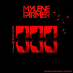 Mylène Farmer - Dégénération (Remember Original Edit Mix) By Younos