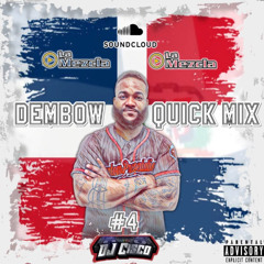 Freestyle Dembow Quick Mix #4