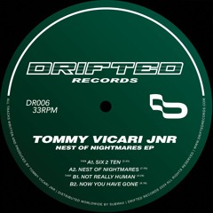 Tommy Vicari Jnr - Nest of Nightmares EP (DR006)