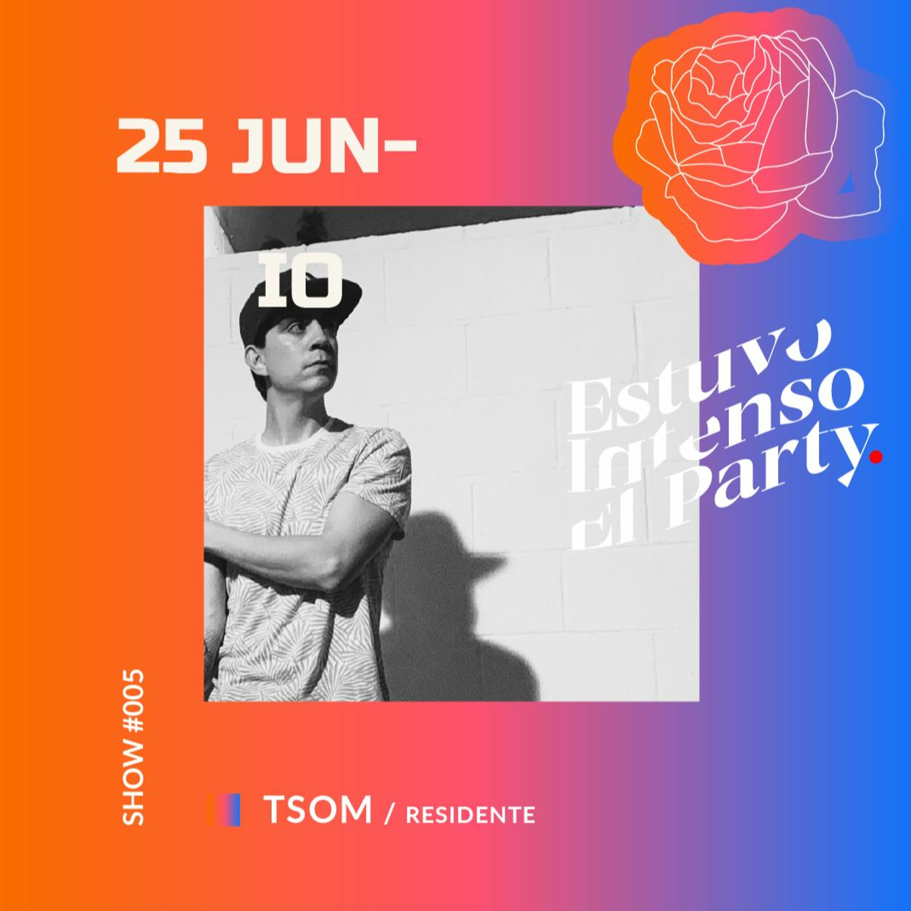 Estuvo Intenso el Party con TSOM