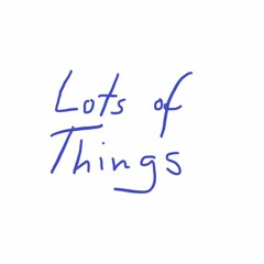 LotsOfThings