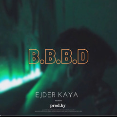 EJDER - Bulamazsın Beni Birdaha