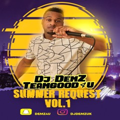 SUMMER REQUEST MIX (CLEAN) VOL 1  (RNB, HIPHOP, AFROBEATS, AMAPIANO)
