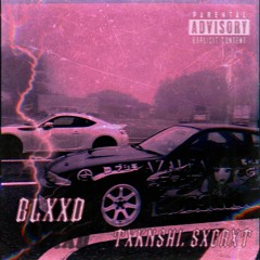 SXCRXT X TXKNSHI - BLXXD