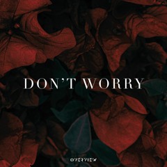Skylark - Don't Worry