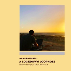 Asymetrics Mixtape #11: Maao - A Lockdown Loophole