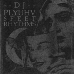 6 Feet Rhythms