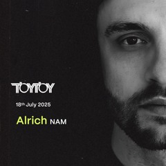 Alrich - TOYTOY Set : 18/07/2025 @ TOYTOY Johannesburg