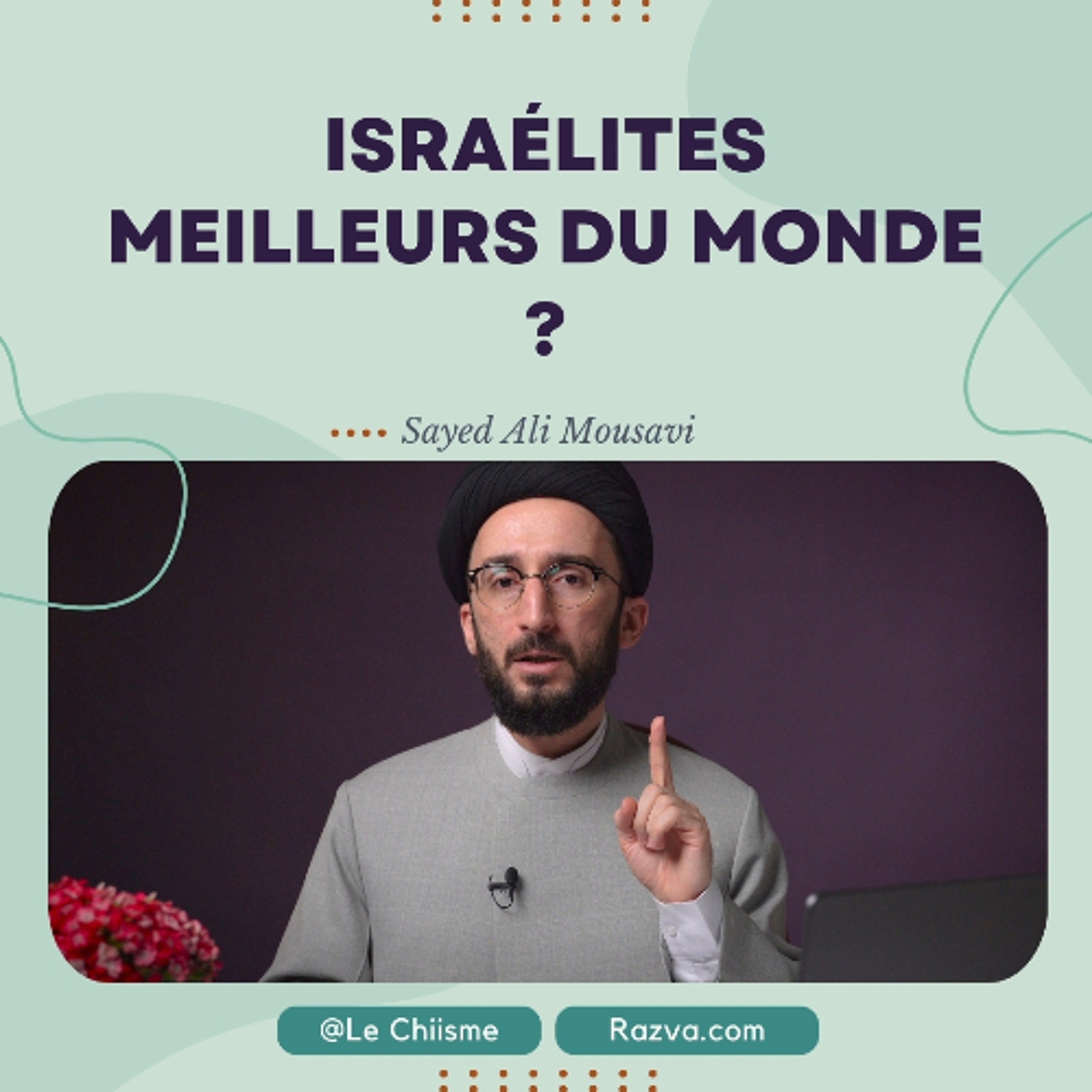 Les Israélites dans le Coran, Meilleurs du Monde episode artwork