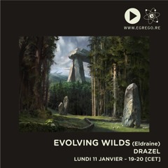 Evolving Wilds : Eldraine - Drazel (Janvier 2021)