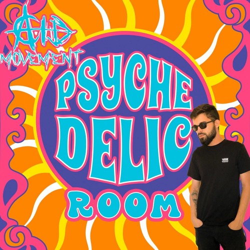 Acid Movement - PSYCHEDELIC ROOM #001 (vídeo completo no YouTube)