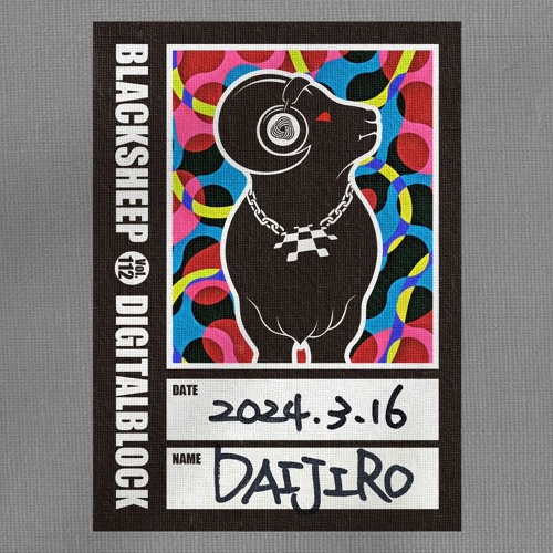 BLACKSHEEP_vol.112_feat.DIGITALBLOCK