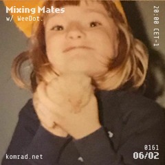 Mixing Mates 012 w/ WeeDot.