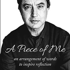 Access KINDLE 📝 A Piece of Me: an arrangement of words to inspire reflection by  Ari