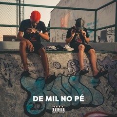 De mil no pé - raridade22, 2c da br (prod.eliboyy)