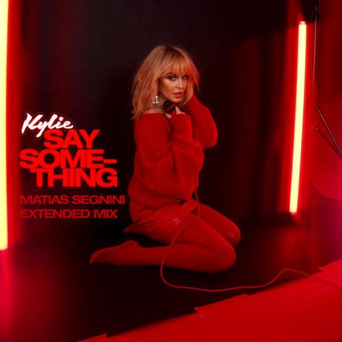 Say Something (Matias Segnini Extended Mix)