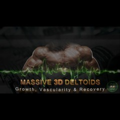 Massive 3D Deltoids - Wide Frame & Round Muscles