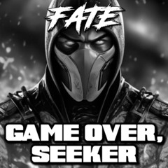 Game Over, Seeker