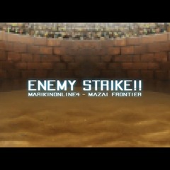 ENEMY STRIKE!!