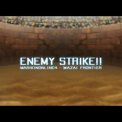 ENEMY STRIKE!!