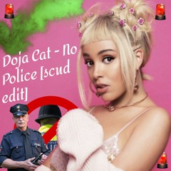 Doja Cat - No Police [scud edit]