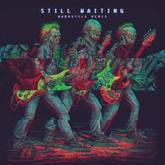 The Fifthguys, DARE - Still Waiting (Hardstyle Remix)