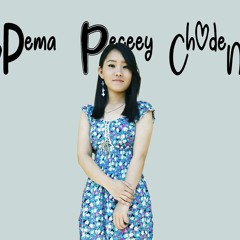 YAR LA AEE_Female Rendition_Pema Peceey Choden_Fx Music Prod.