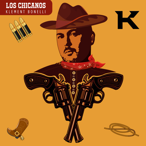 Klement Bonelli - Los Chicanos (Master)