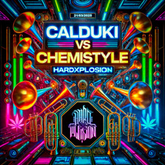 CALDUKI vs CHEMISTYLE @ HardXPlosion 21 Marzo
