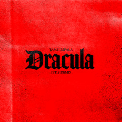 Tame Impala - Dracula (PETIE Remix)