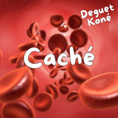 Deguet Koné - Caché