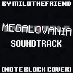 MEGALOVANIA (Note Block Cover)