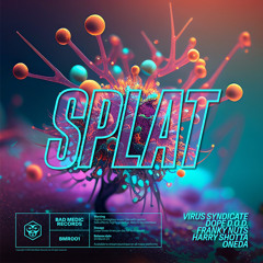 SPLAT (feat. Harry Shotta & Oneda)