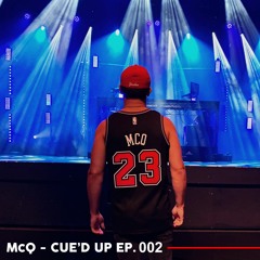 Cue'd Up Ep. 002