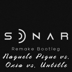 Naquele Pique Vs Untitle Vs Oxia (Project Sonar Remake)