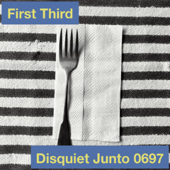 First Third [Disquiet0697]