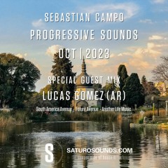 Progressive Sounds 46 Part 2 - Guest Mix: Lucas Gomez (AR)
