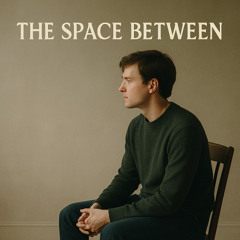 The Space Between