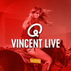 Q Vincent Live