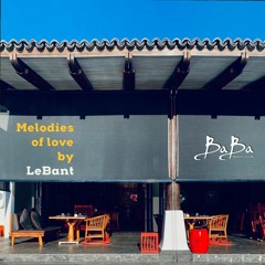 Melodies Of Love by LeBant