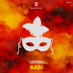 LOTTEN - Babi (Original Mix)